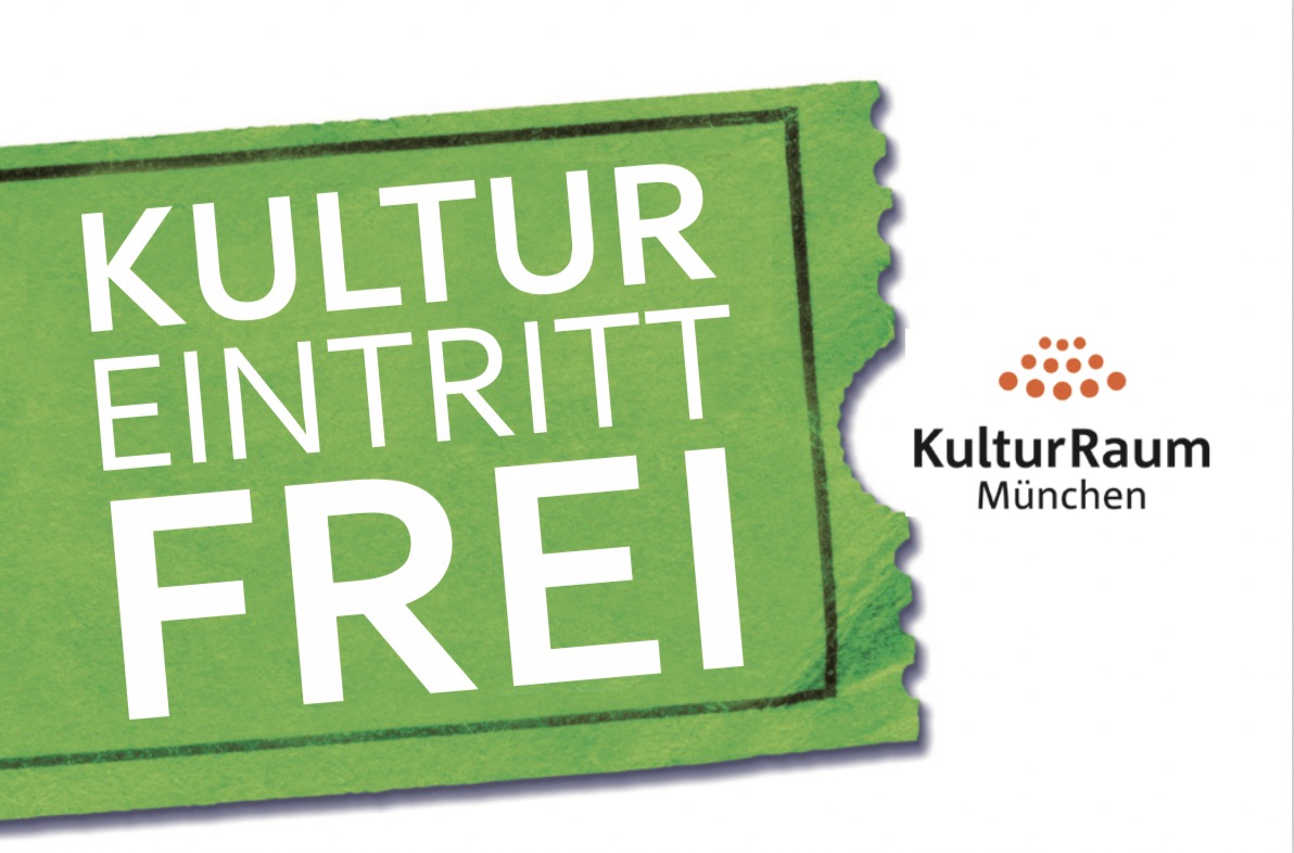 Kultur Eintritt frei - München